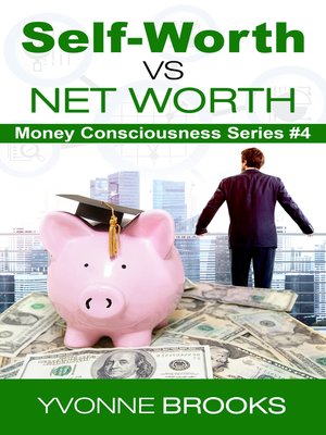 cover image of Self-Worth vs Net Worth
